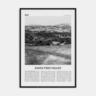 Santa Ynez Valley Travel B&W Poster