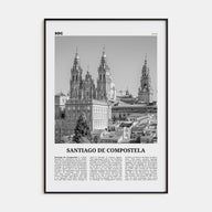 Santiago de Compostela Travel B&W Poster
