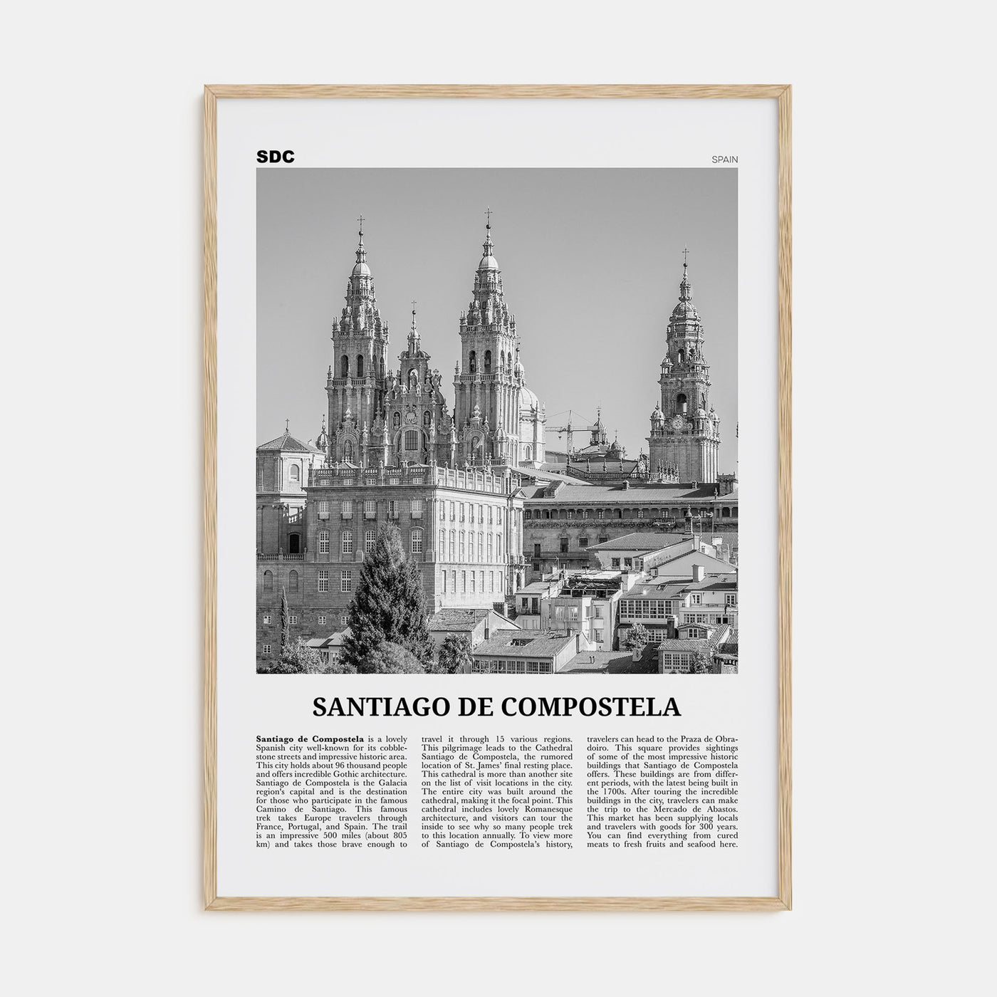 Santiago de Compostela Travel B&W Poster