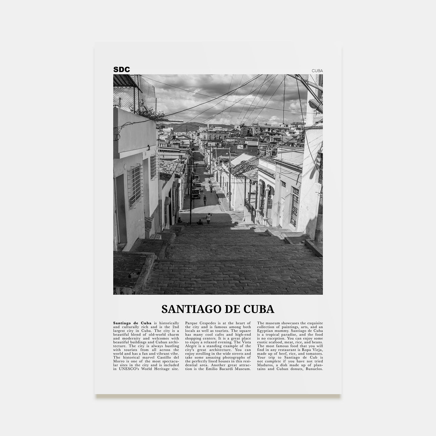 Santiago de Cuba Travel B&W Poster