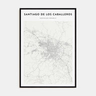 Santiago de los Caballeros Map Portrait Poster