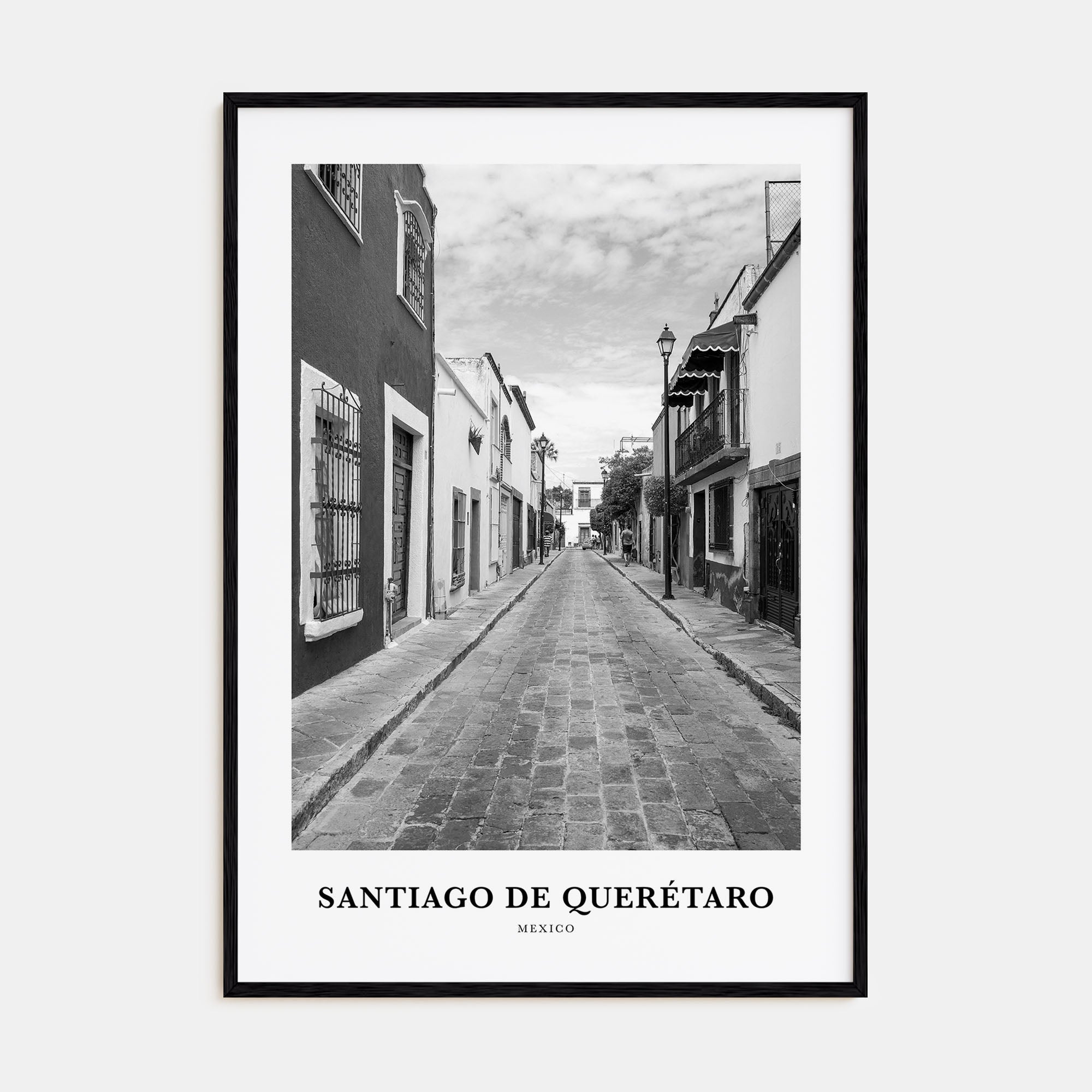Santiago de Querétaro Portrait B&W Poster
