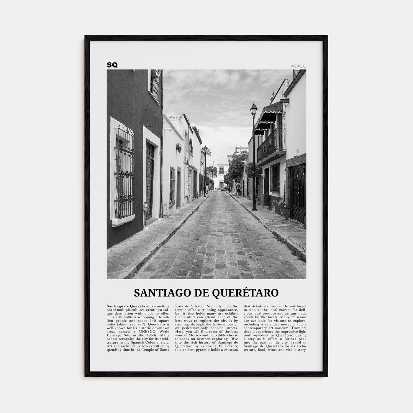 Santiago de Querétaro Travel B&W Poster