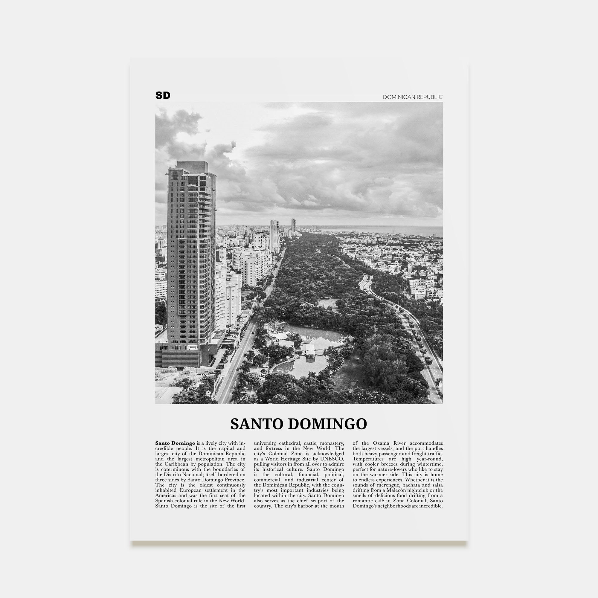 Santo Domingo Travel B&W Poster