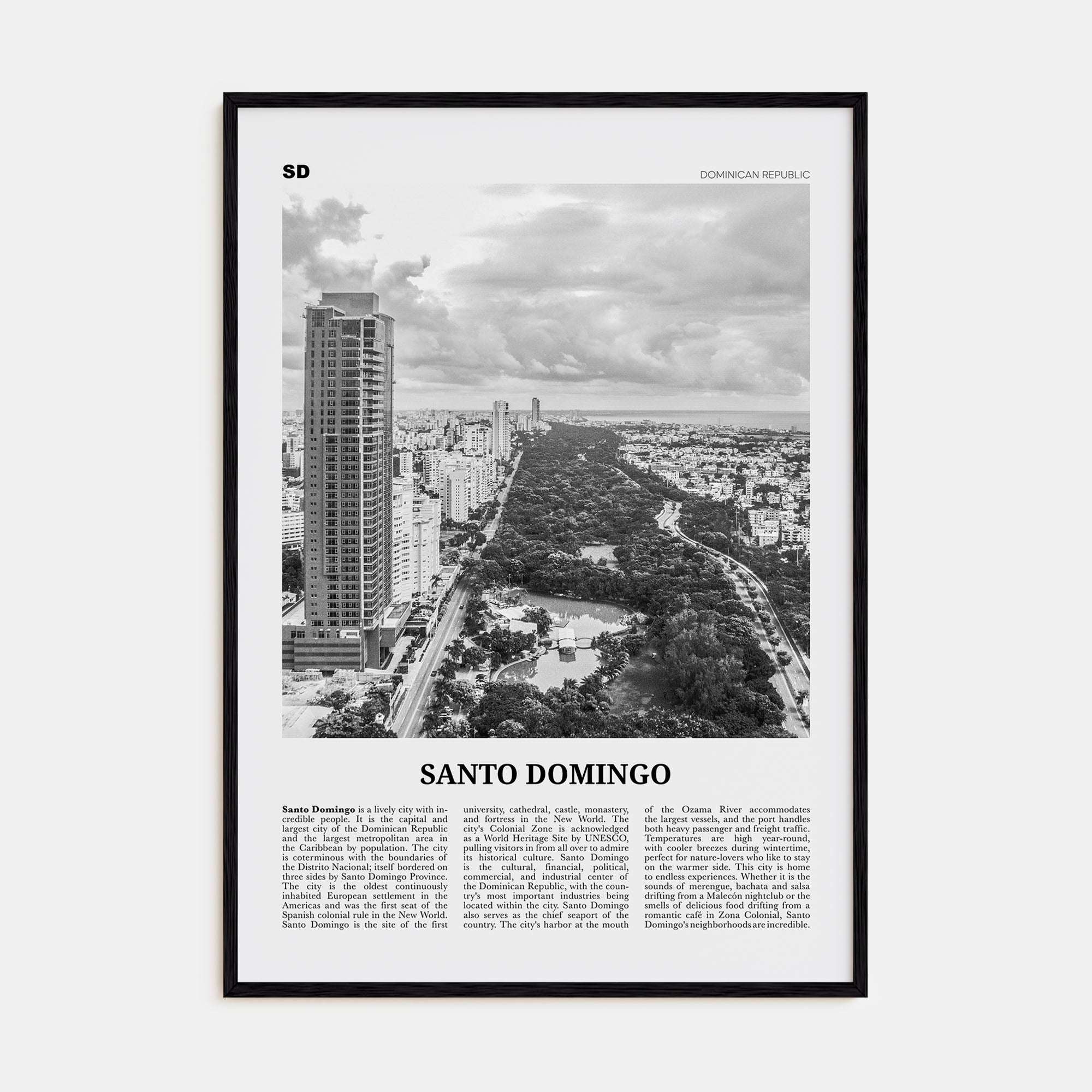 Santo Domingo Travel B&W Poster