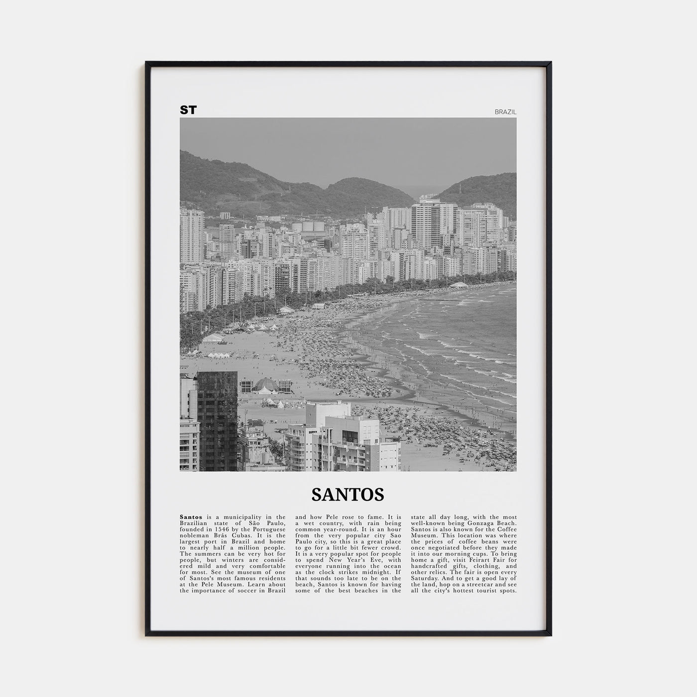 Santos Travel B&W Poster