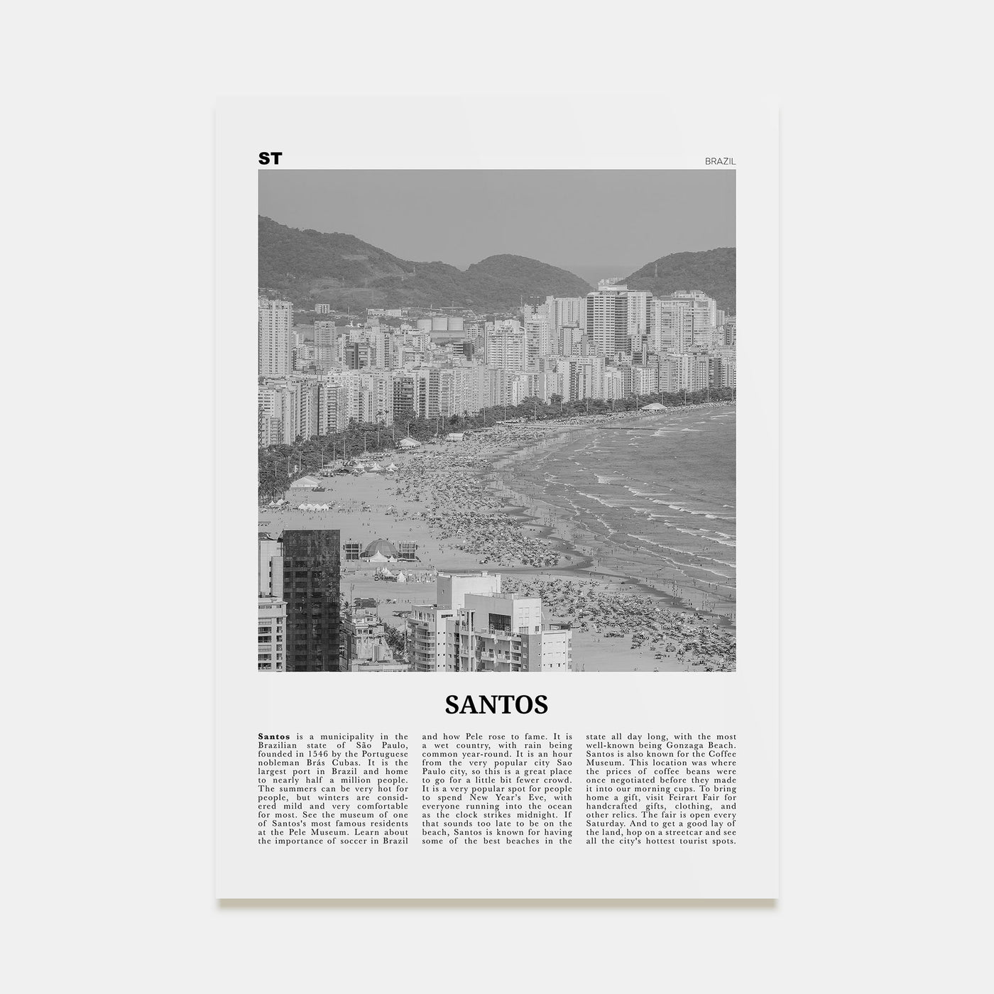 Santos Travel B&W Poster