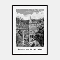 Santuario de Las Lajas Portrait B&W Poster