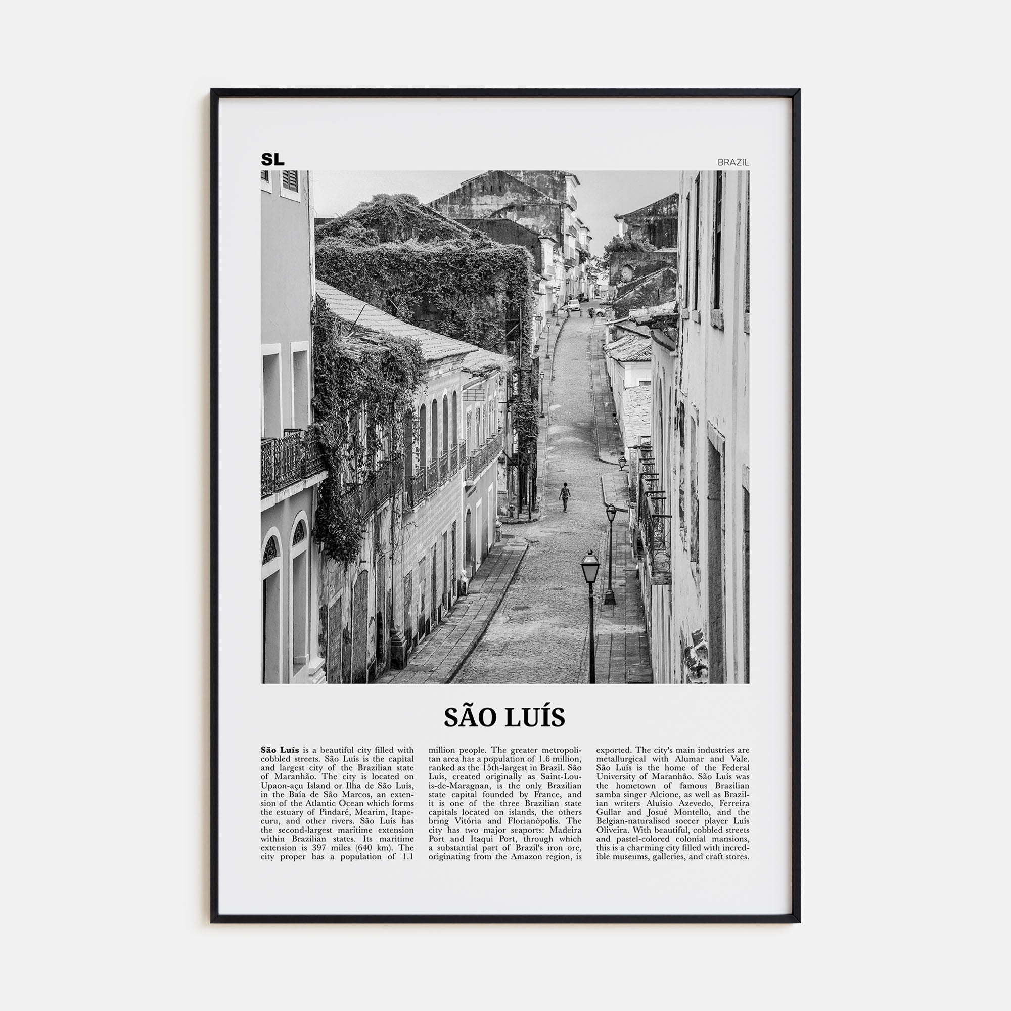 São Luís Travel B&W Poster