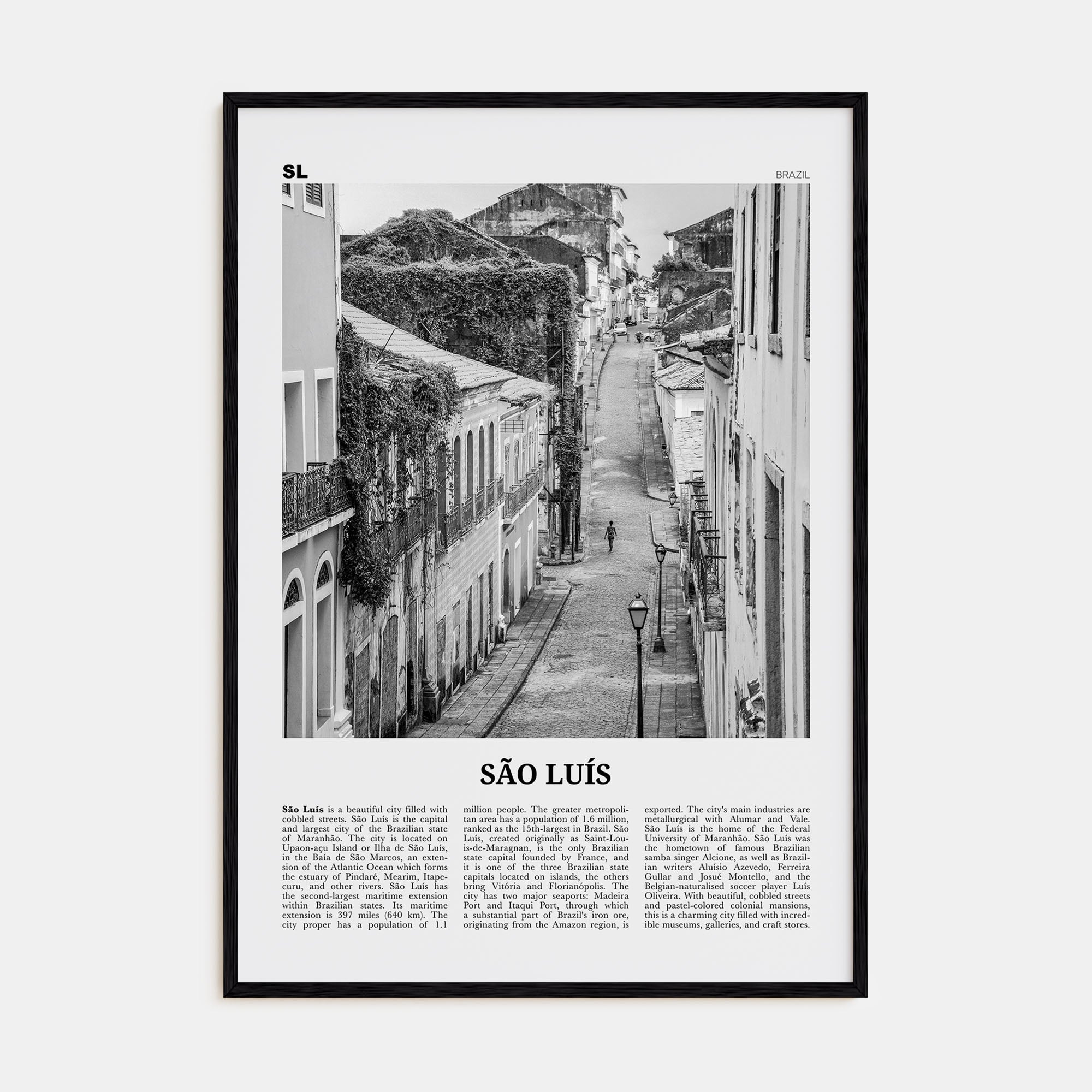 São Luís Travel B&W Poster
