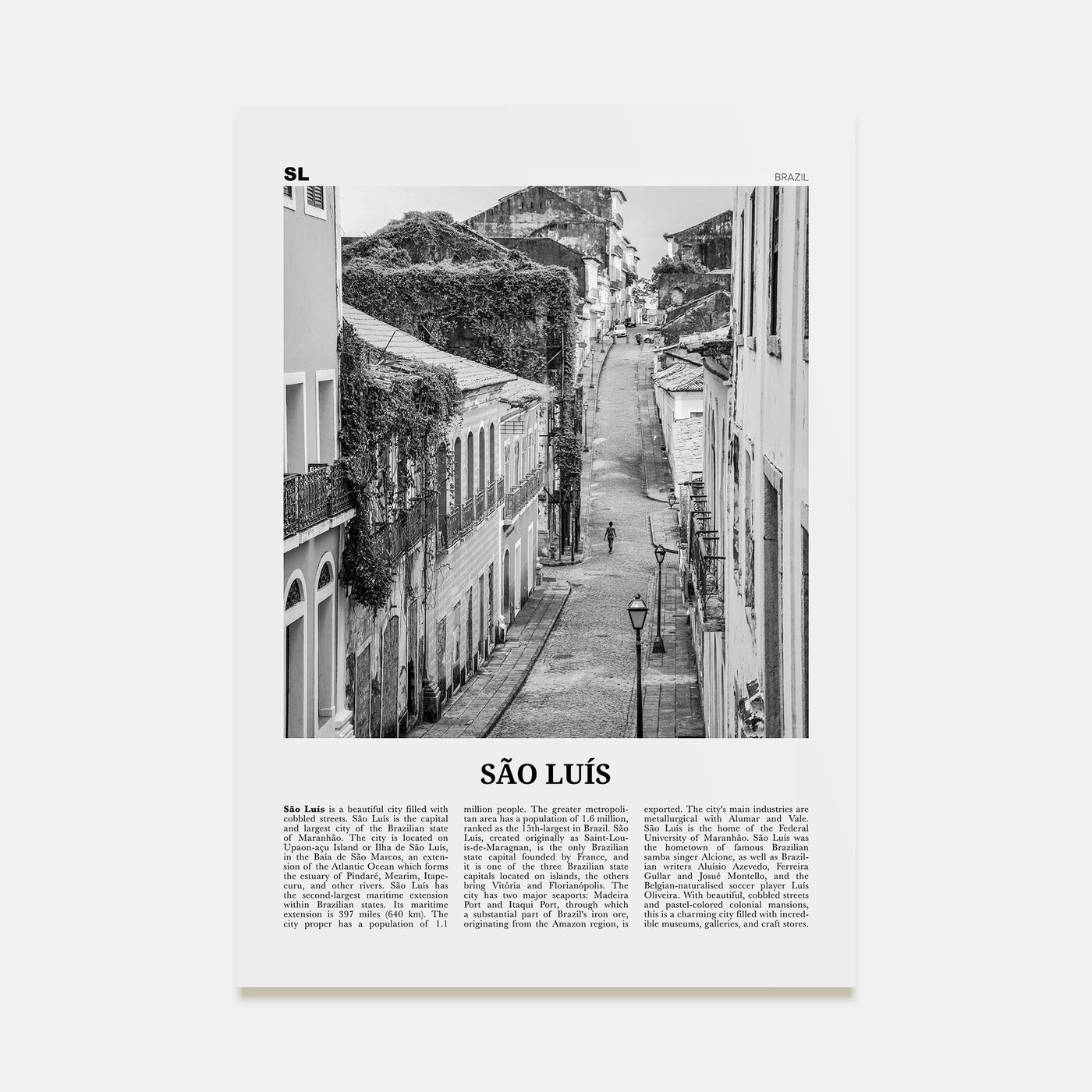 São Luís Travel B&W Poster