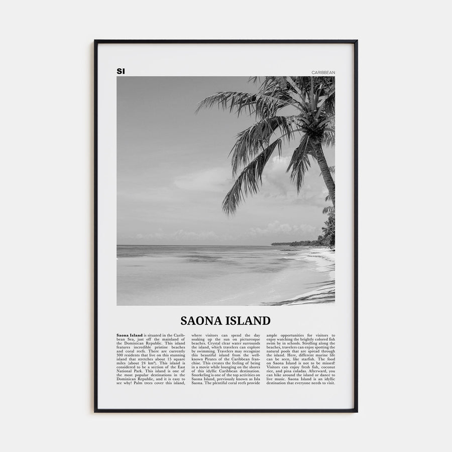 Saona Island Travel B&W Poster