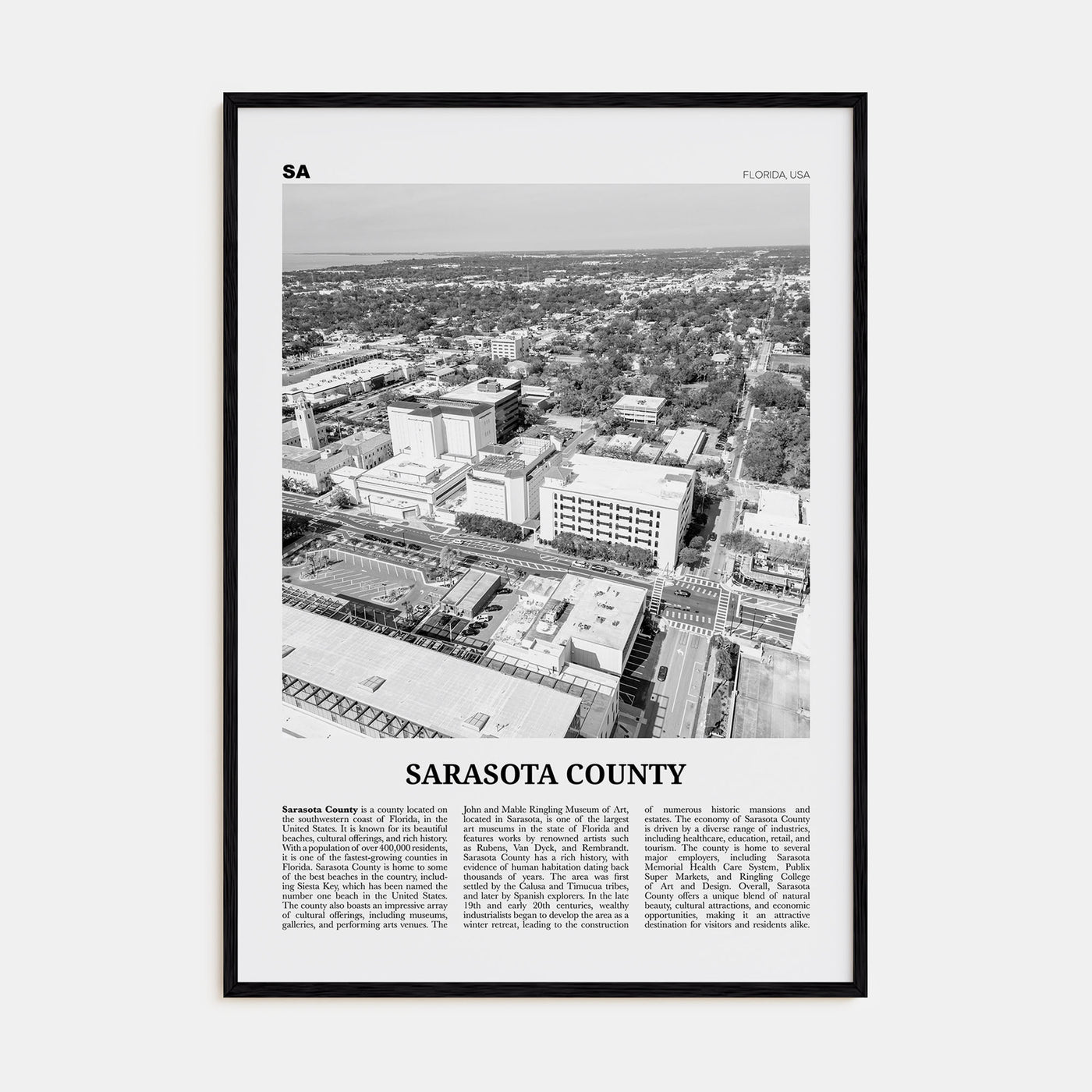 Sarasota County Travel B&W Poster