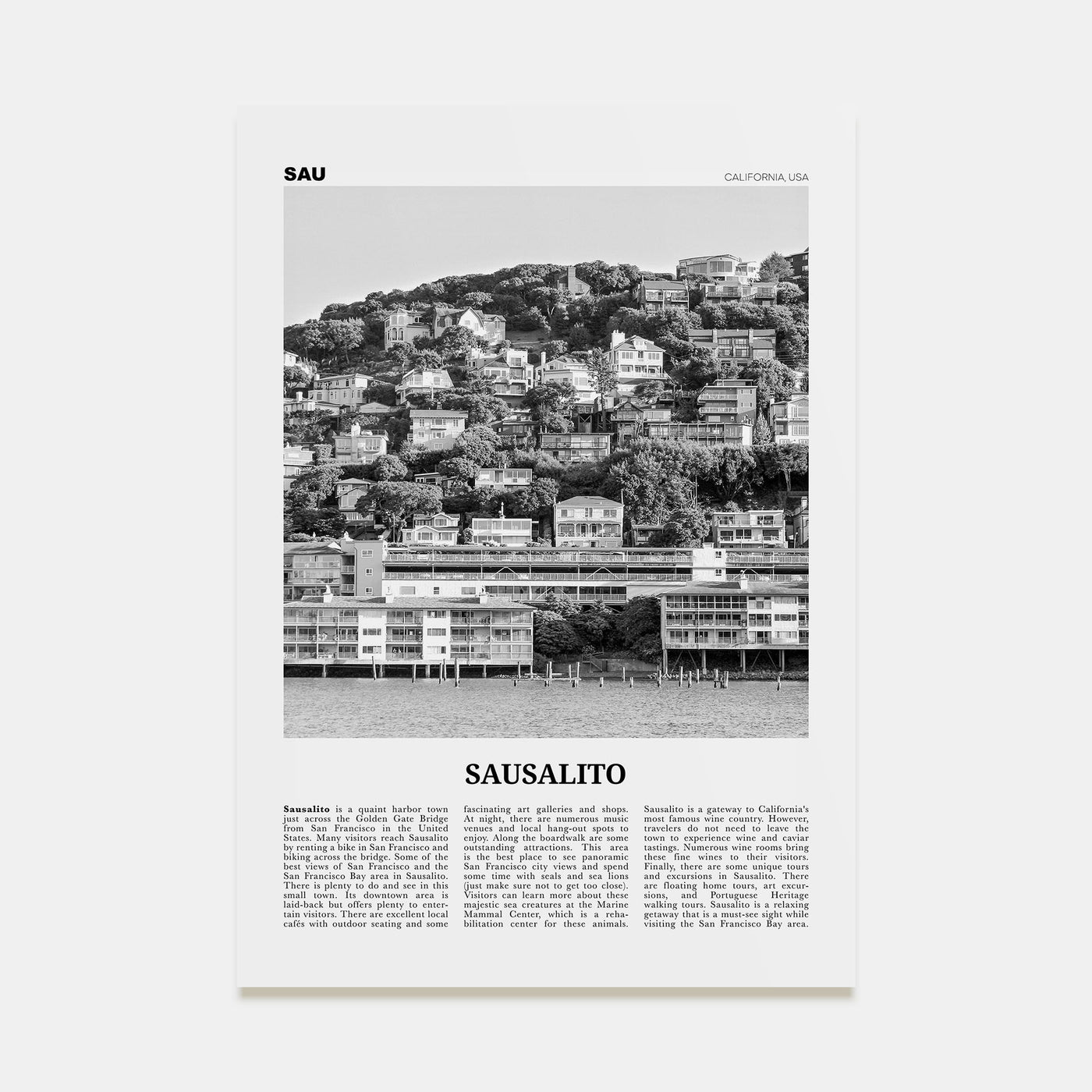 Sausalito Travel B&W Poster