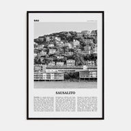 Sausalito Travel B&W Poster