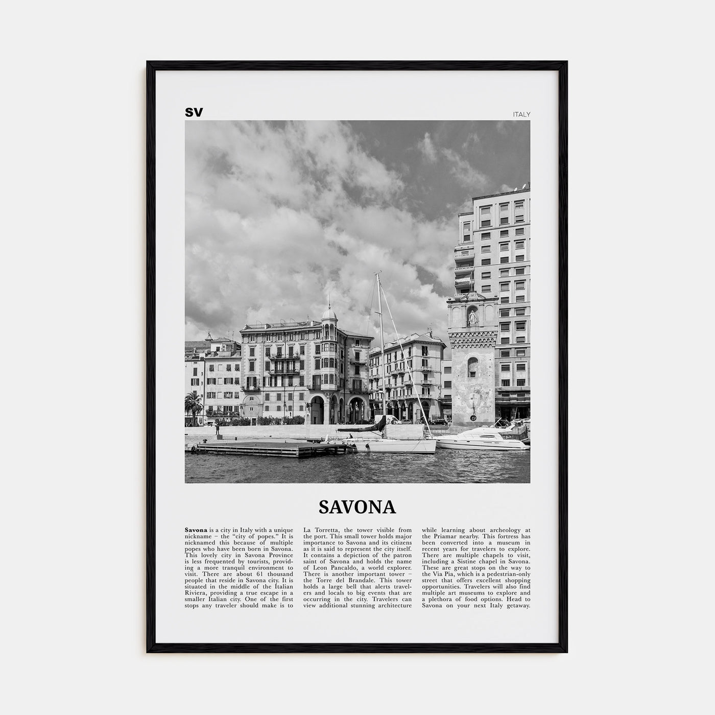Savona Travel B&W Poster
