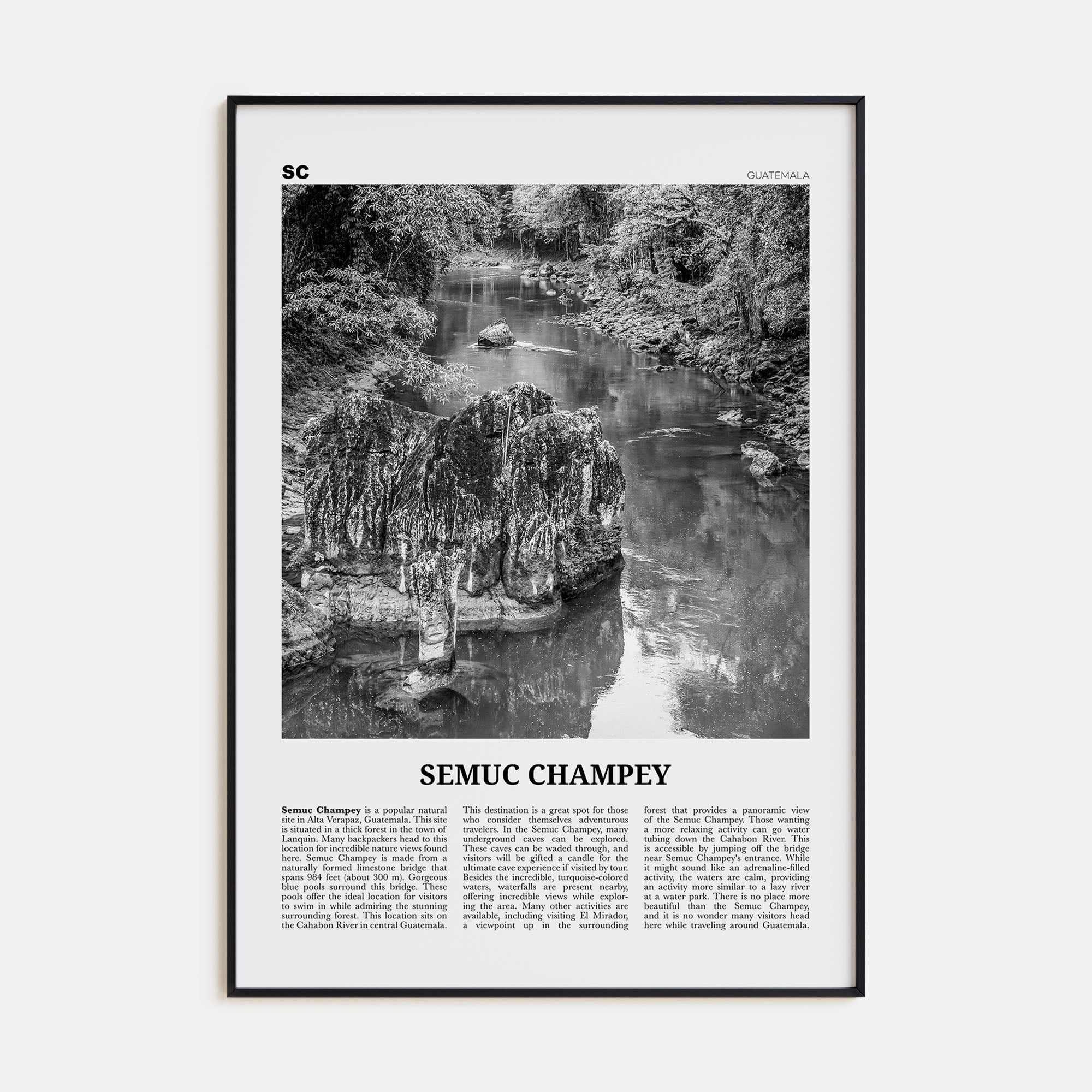 Semuc Champey Travel B&W Poster