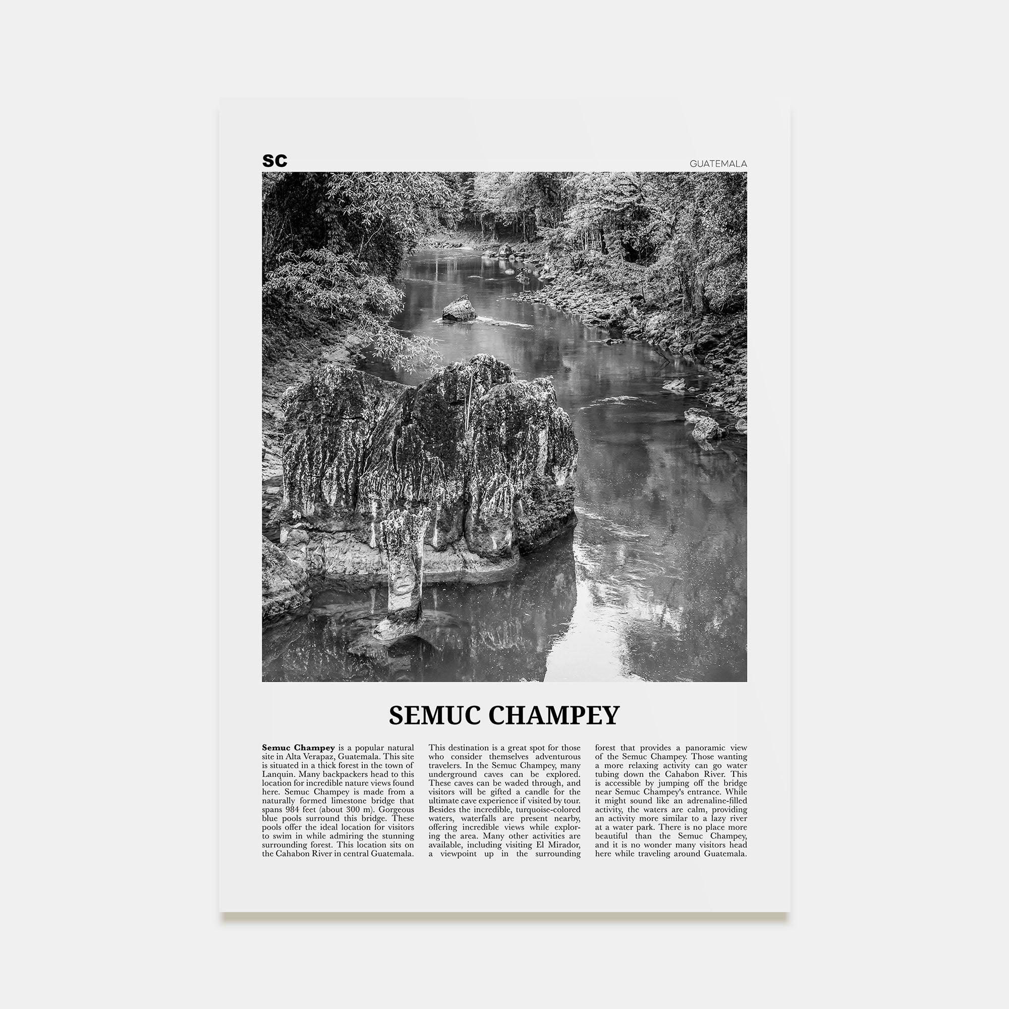 Semuc Champey Travel B&W Poster