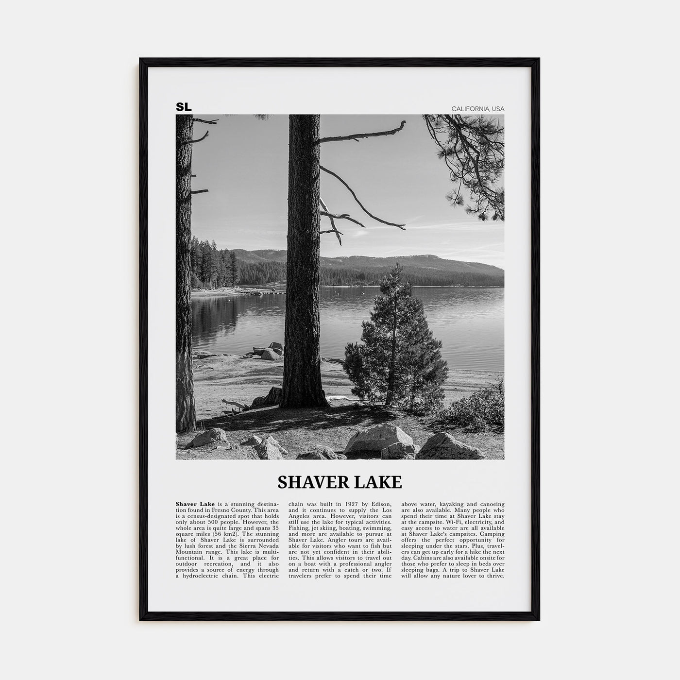 Shaver Lake Travel B&W Poster