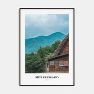 Shirakawa-go Portrait Color Poster