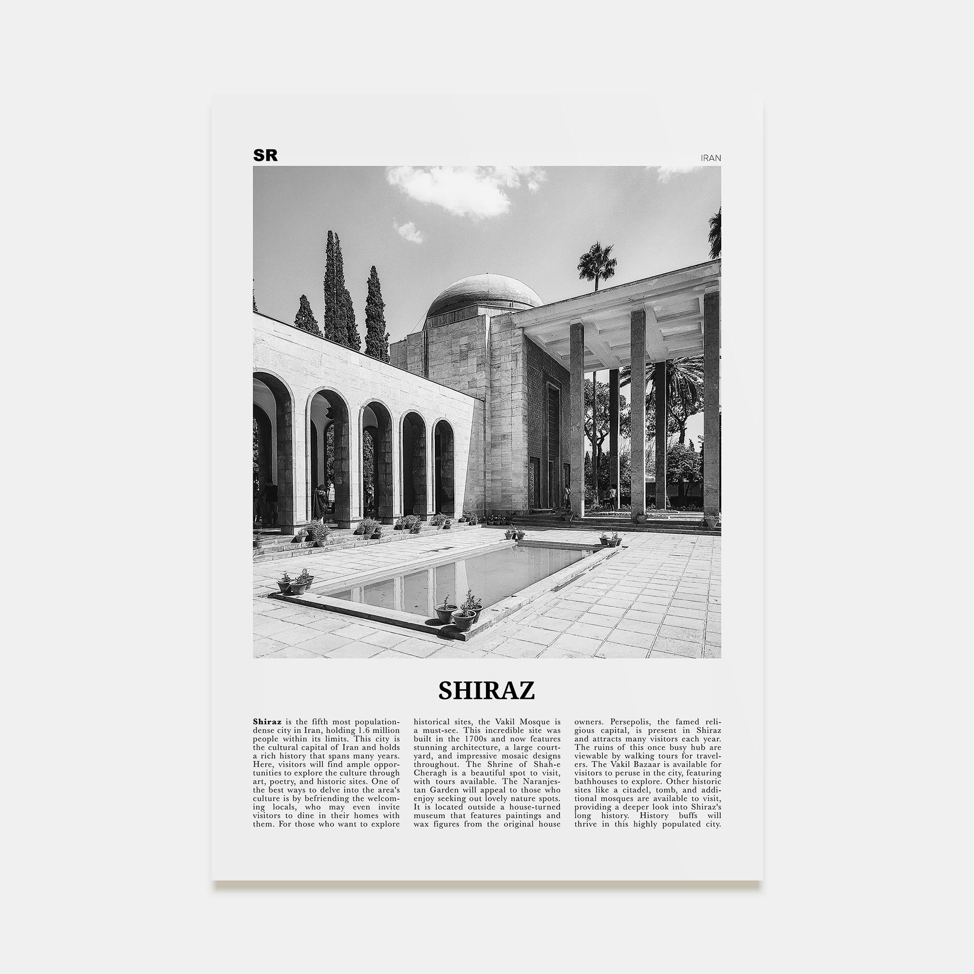 Shiraz Travel B&W Poster
