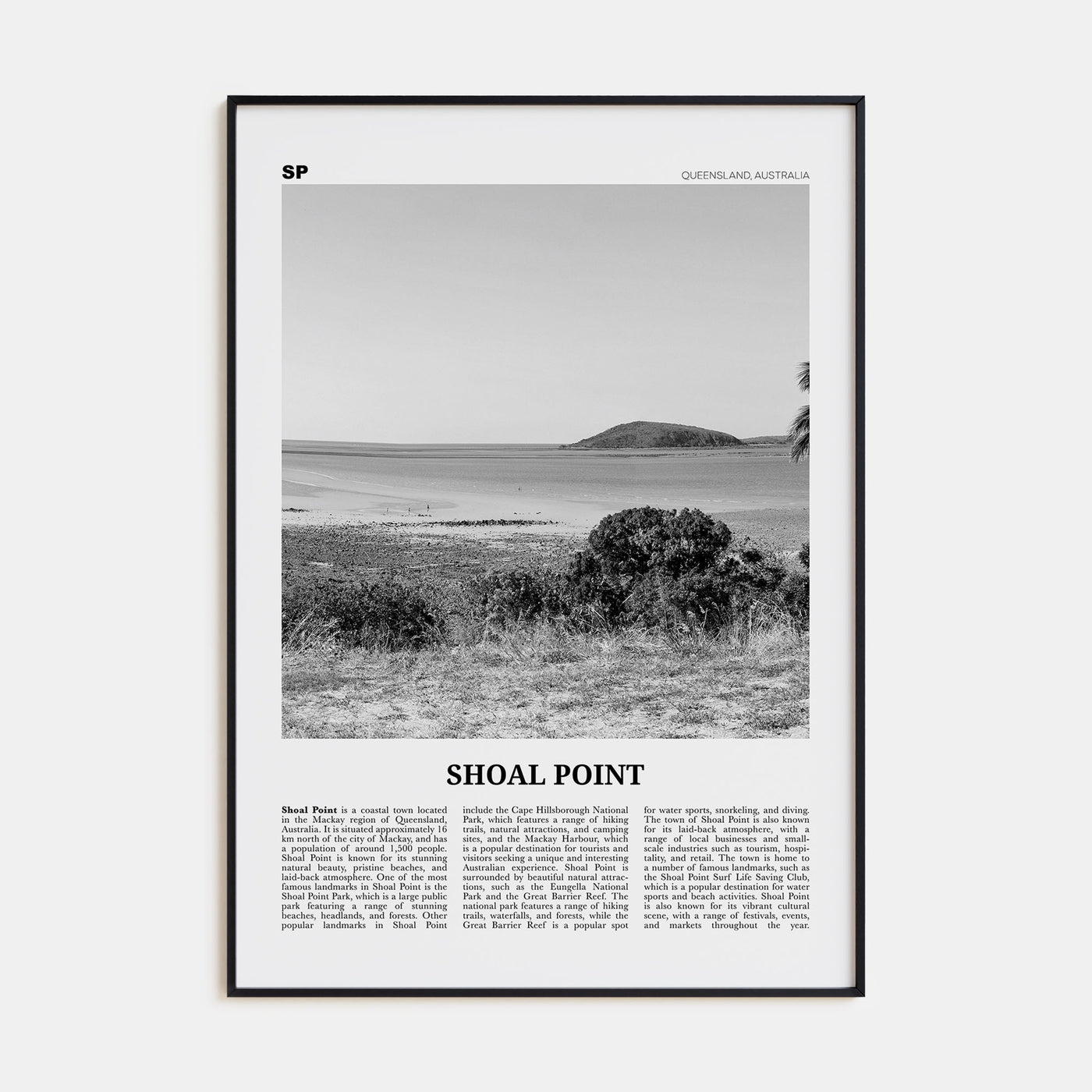 Shoal Point Travel B&W Poster