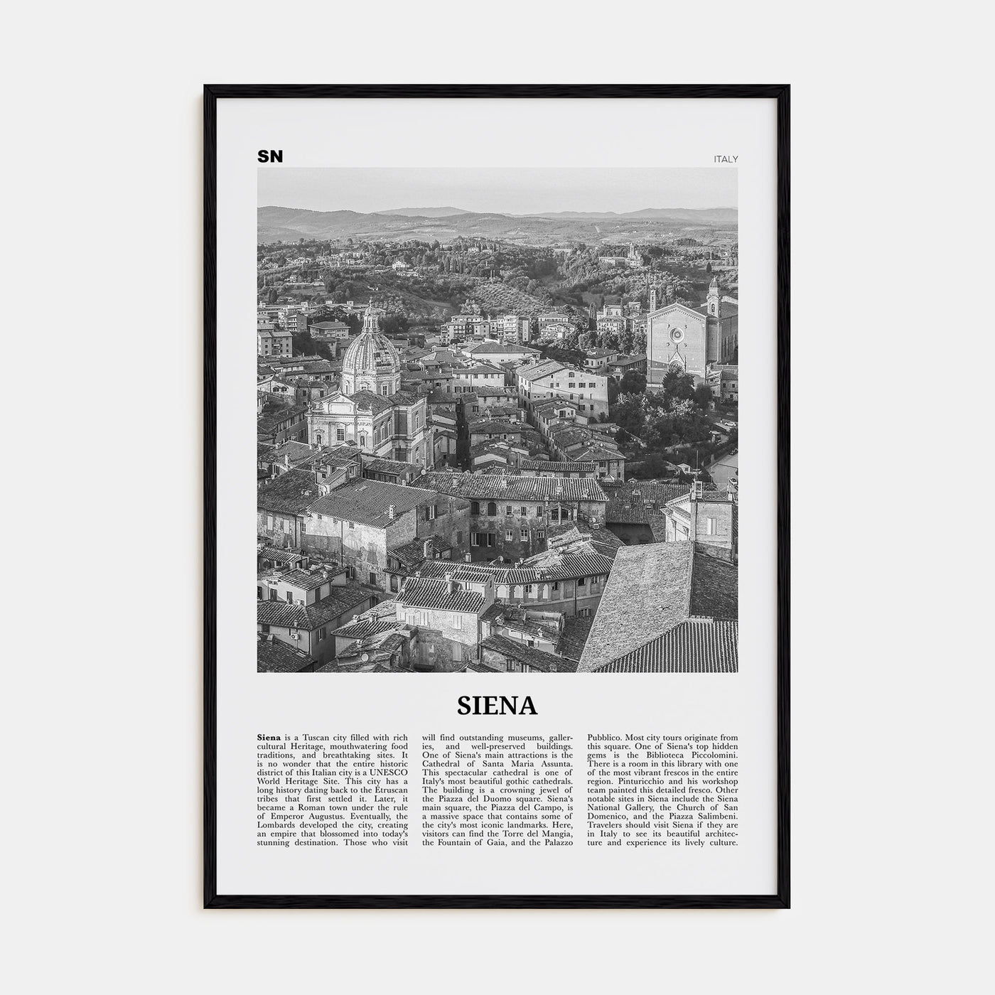 Siena Travel B&W Poster