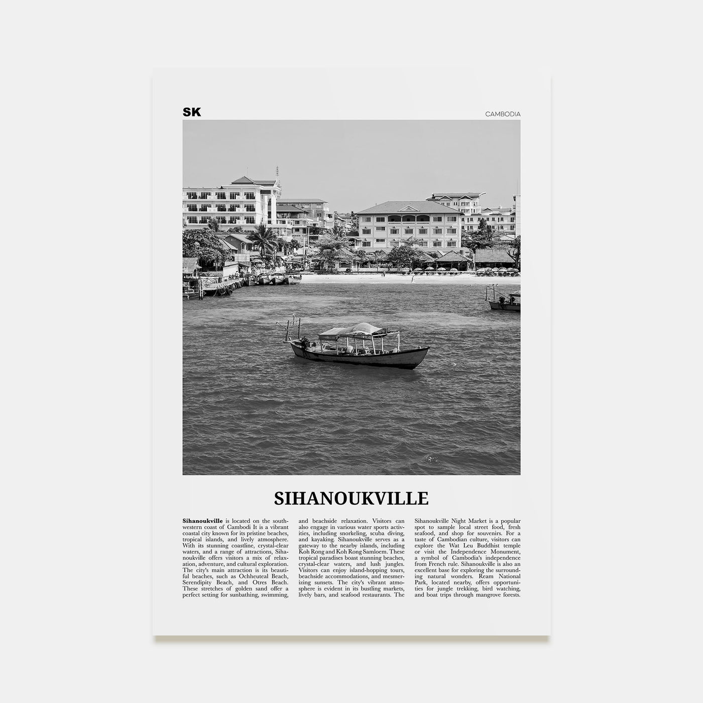 Sihanoukville Travel B&W Poster