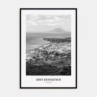 Sint Eustatius Portrait B&W Poster