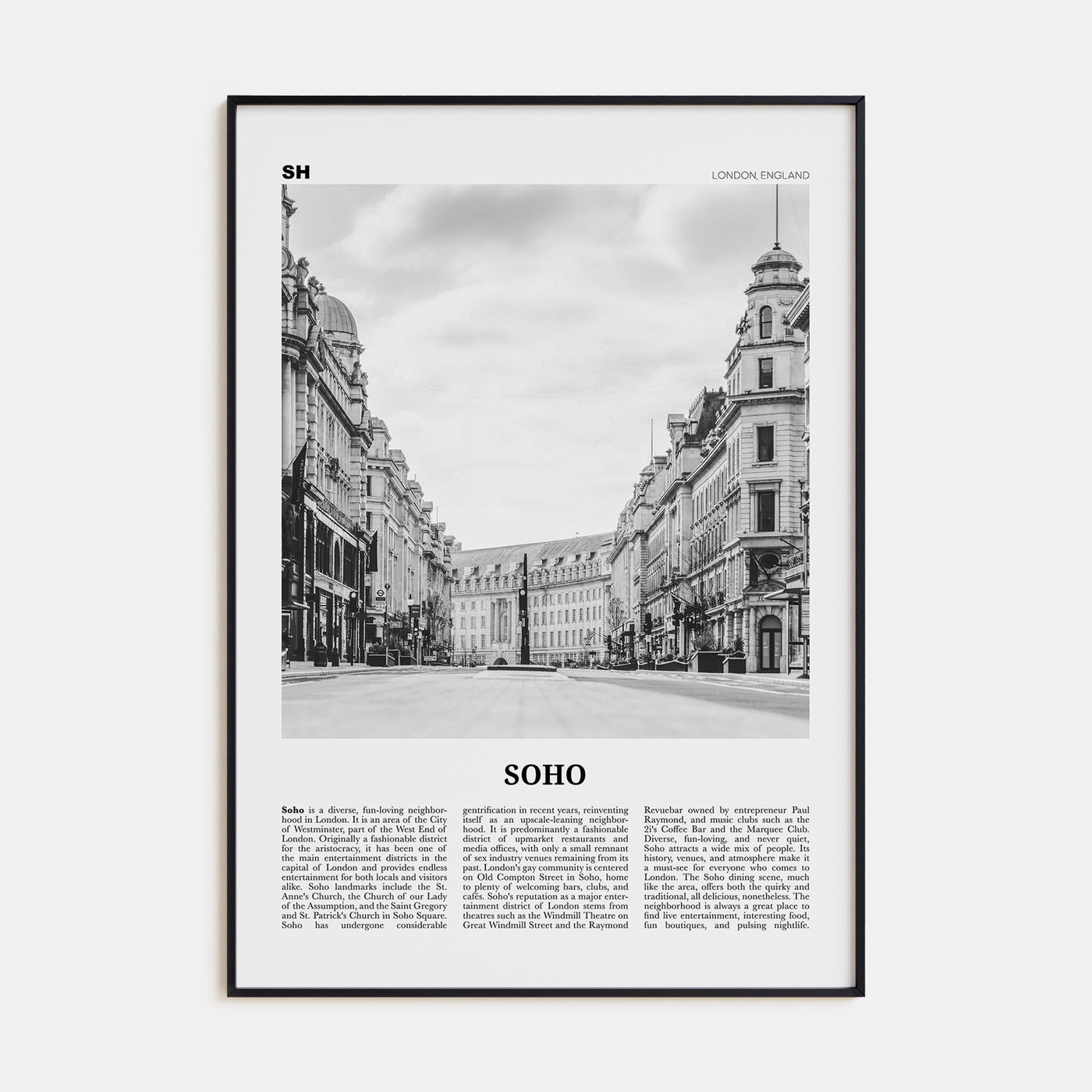 Soho, London Travel B&W No 2 Poster