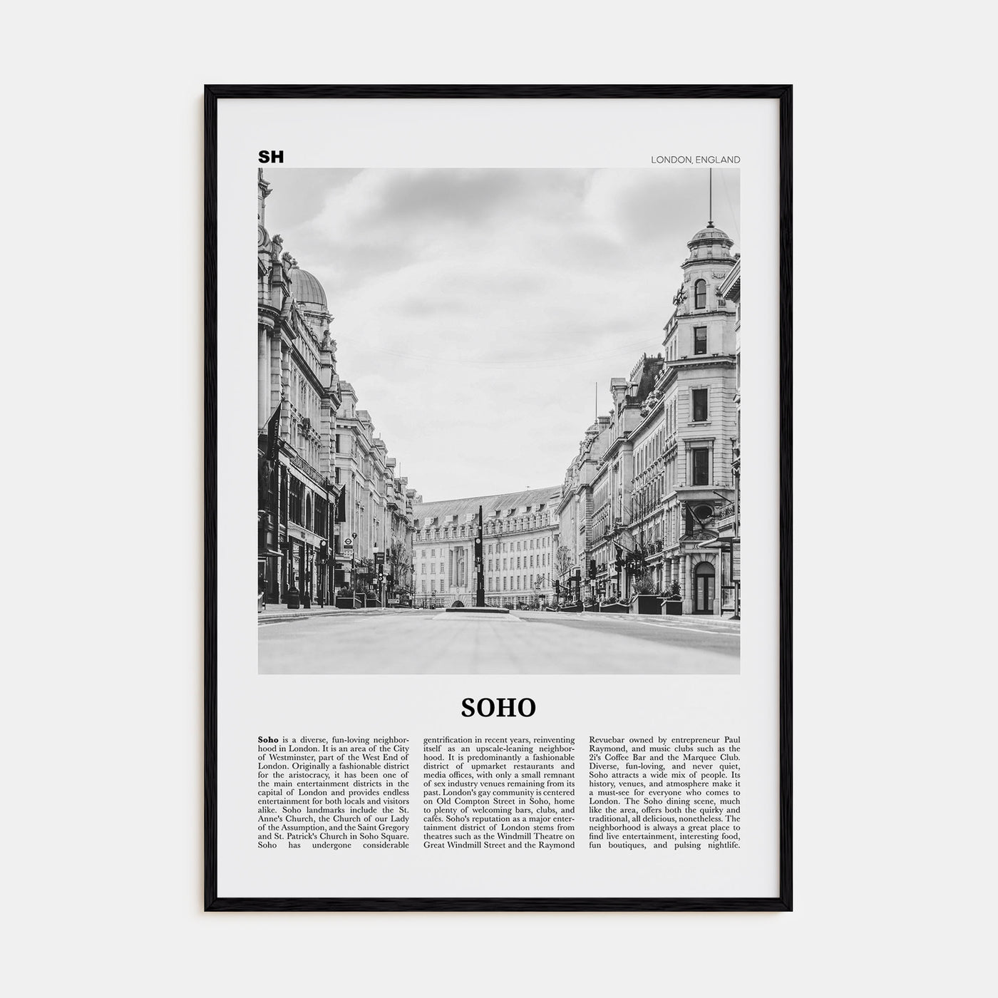 Soho, London Travel B&W No 2 Poster