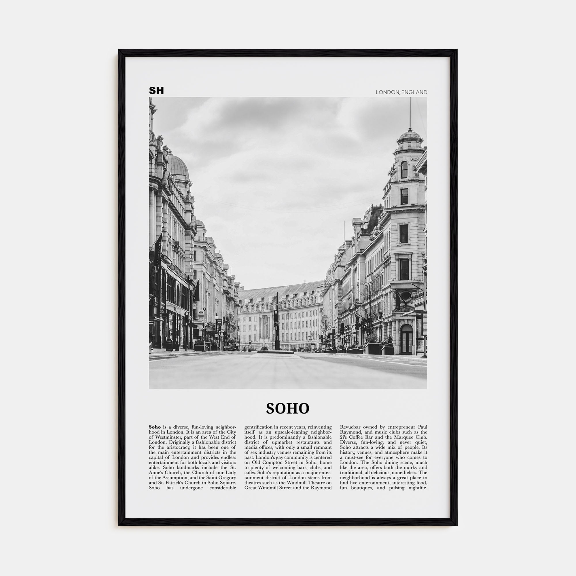 Soho, London Travel B&W No 2 Poster