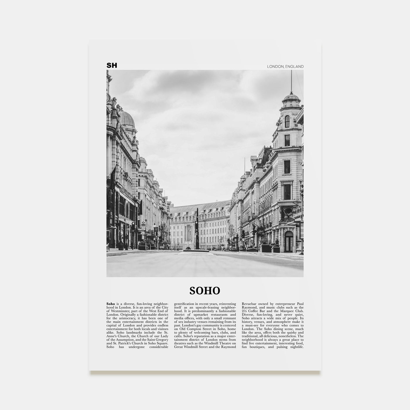 Soho, London Travel B&W No 2 Poster