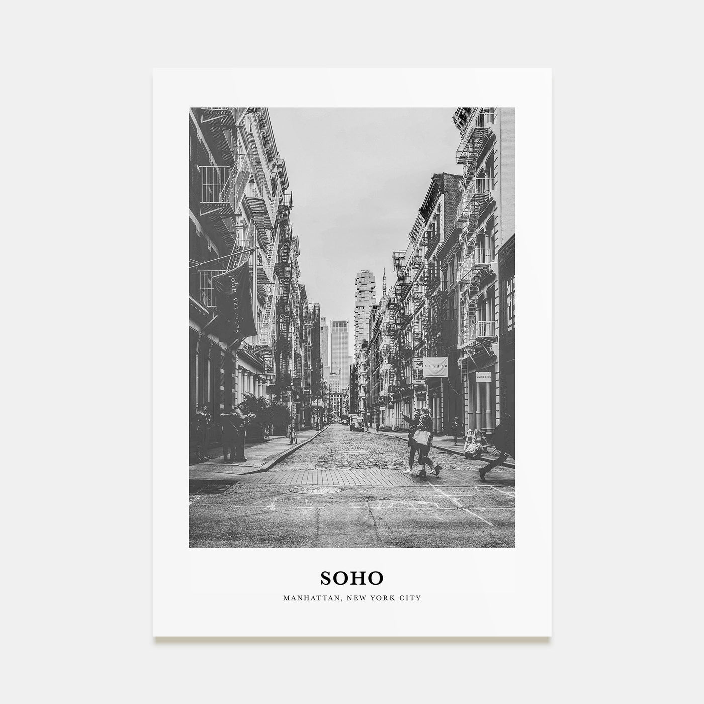SoHo, New York City Portrait B&W No 1 Poster