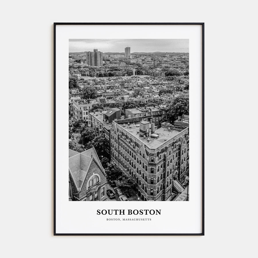 South Boston Portrait B&W Poster