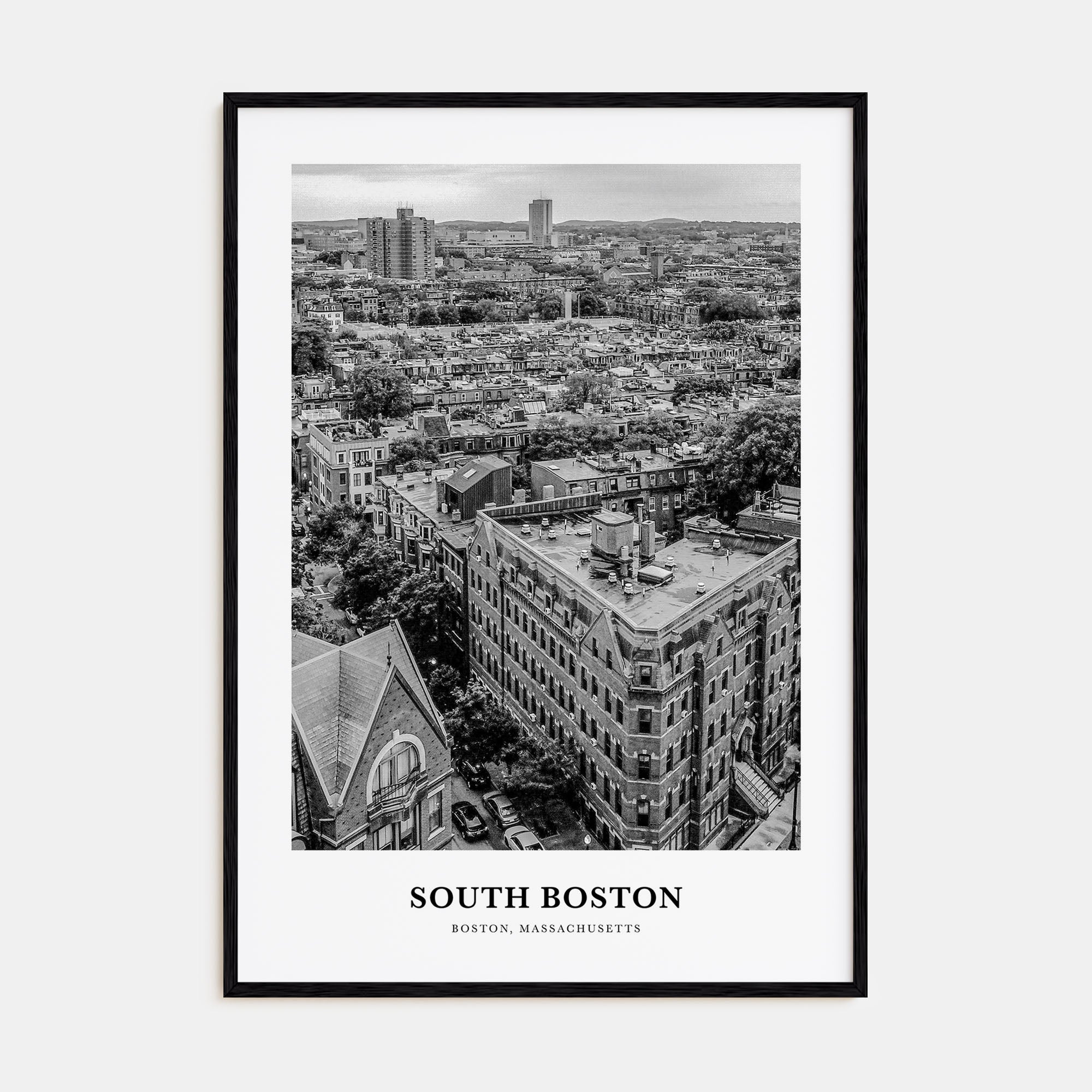 South Boston Portrait B&W Poster