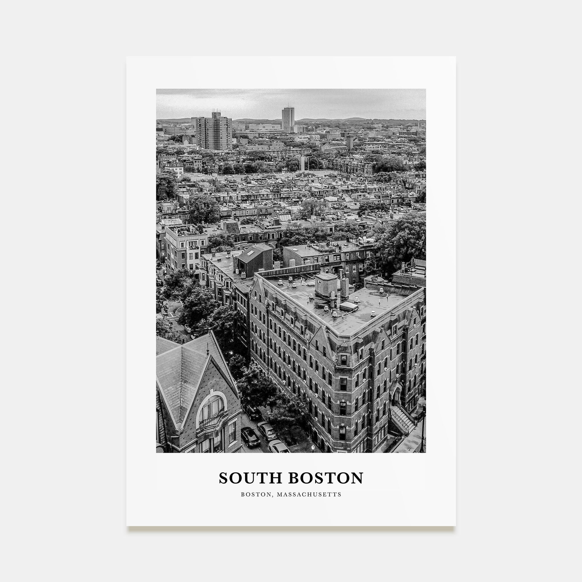 South Boston Portrait B&W Poster