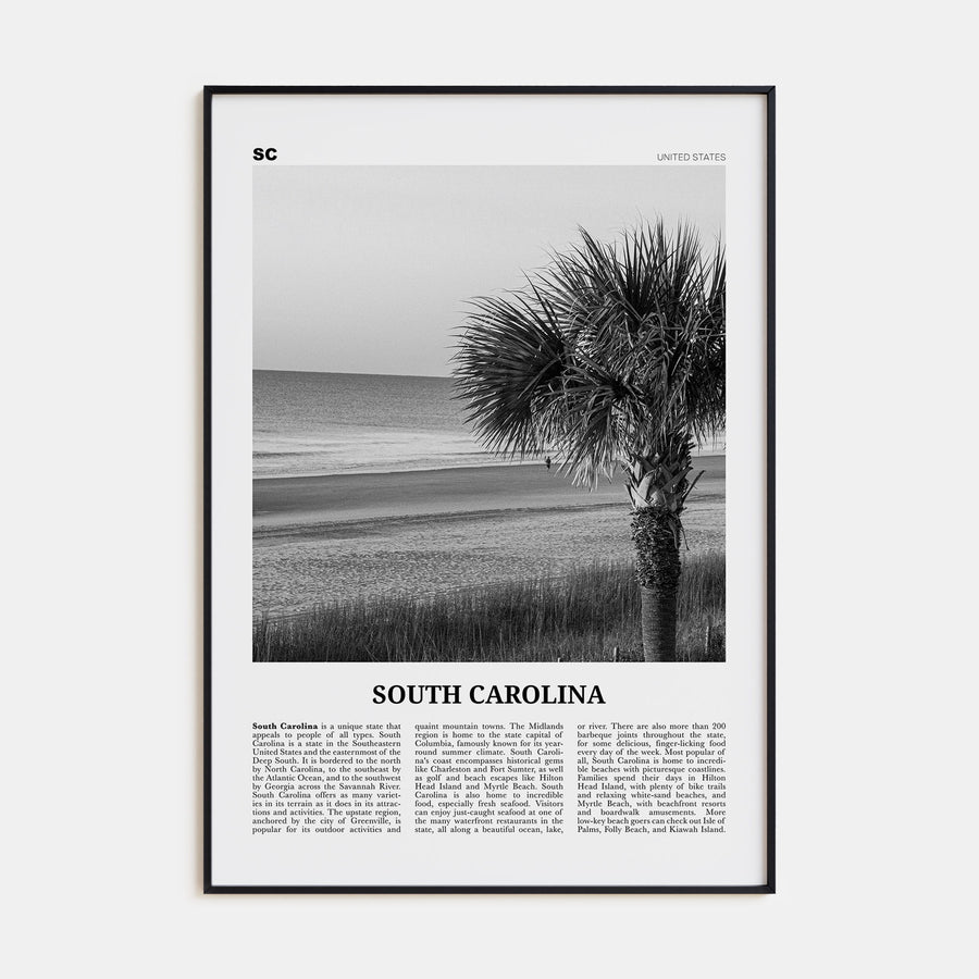 South Carolina Travel B&W No 1 Poster