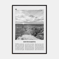 South Dakota Travel B&W No 2 Poster