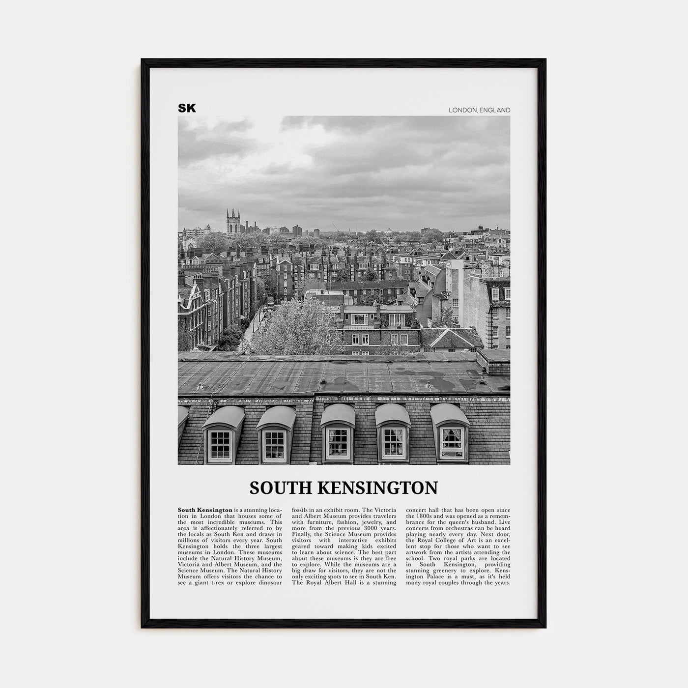 South Kensington Travel B&W Poster