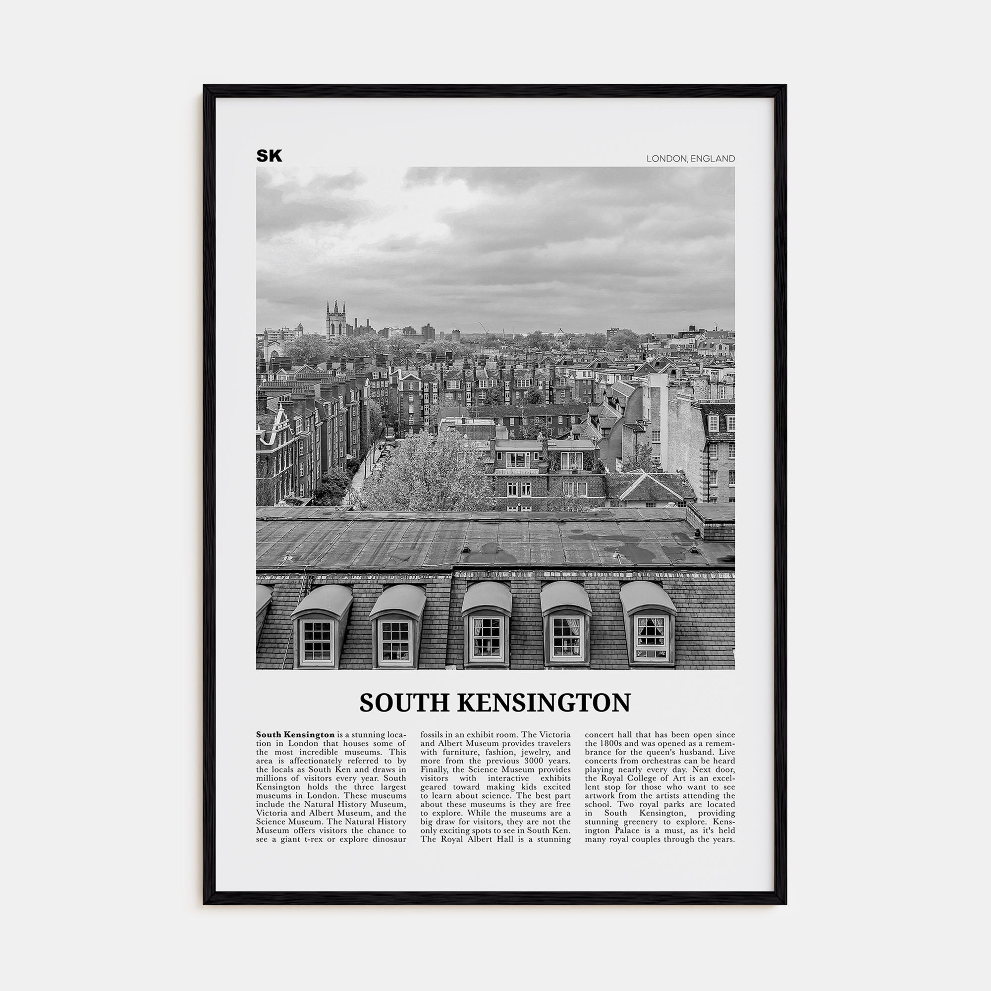 South Kensington Travel B&W Poster