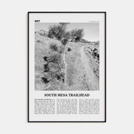 South Mesa Trailhead Travel B&W Poster