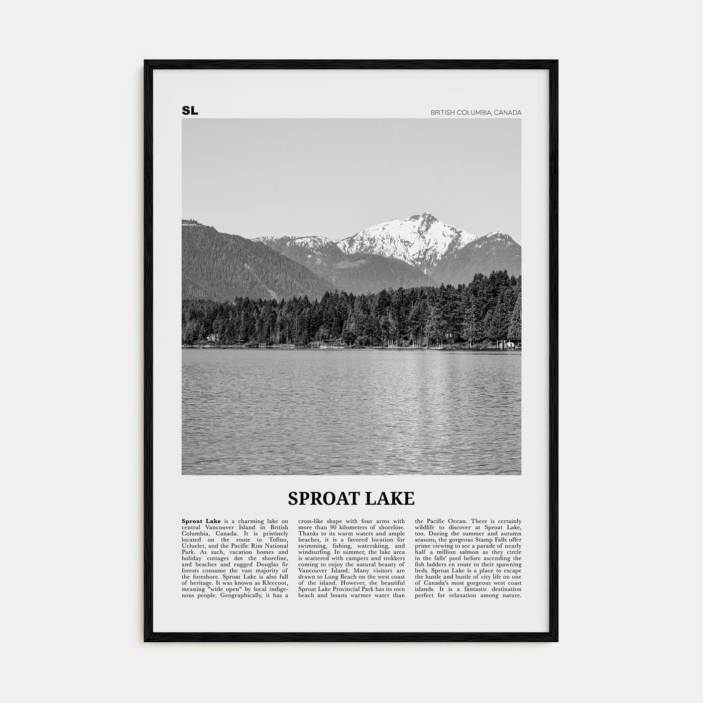 Sproat Lake Travel B&W Poster