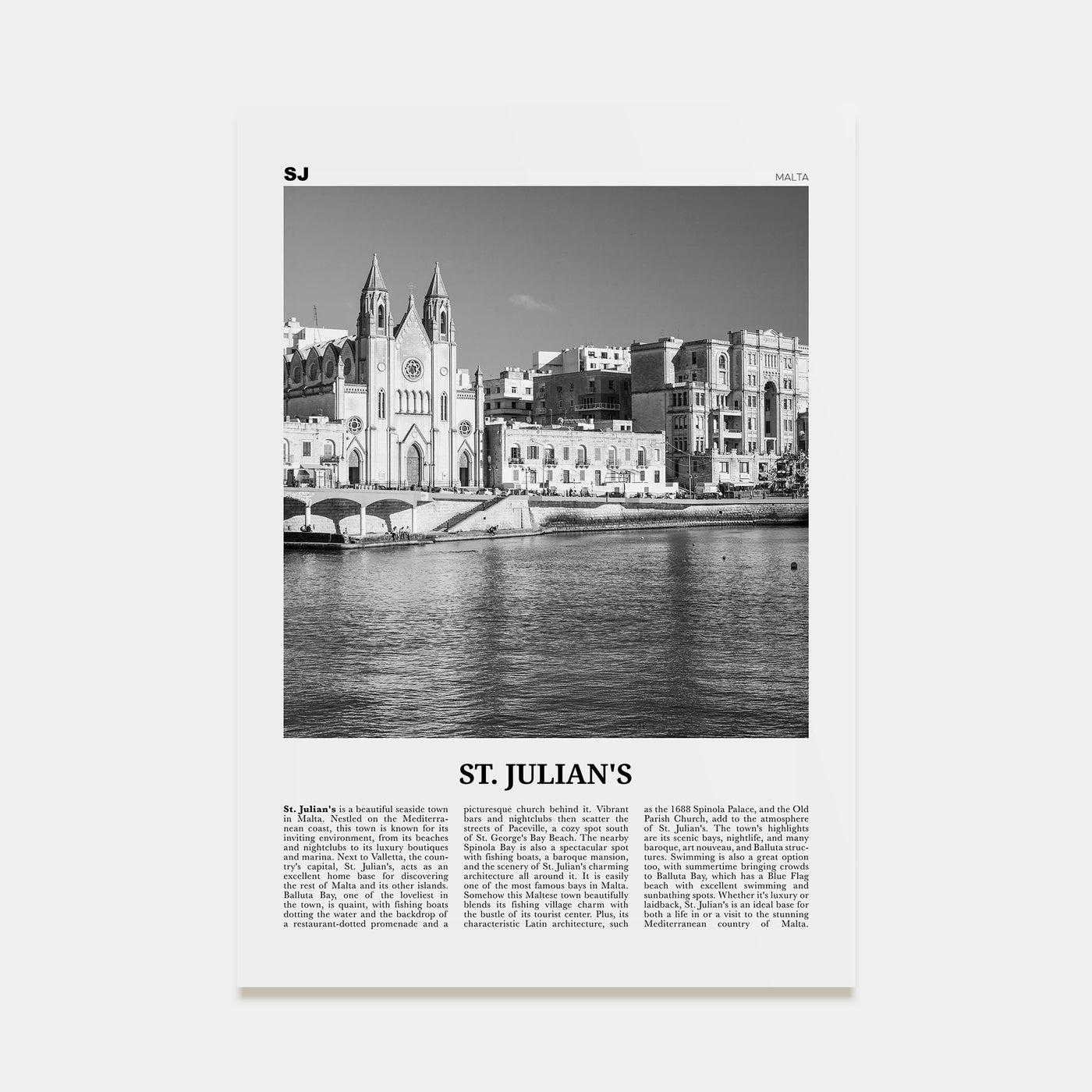 St. Julian's Travel B&W Poster