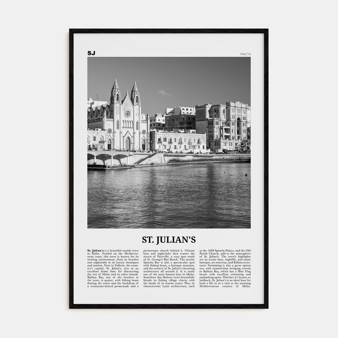 St. Julian's Travel B&W Poster