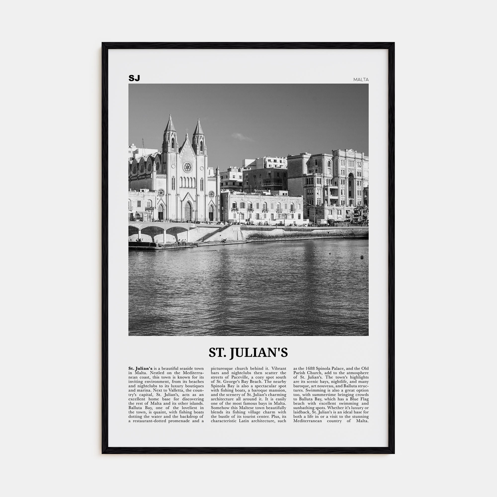 St. Julian's Travel B&W Poster