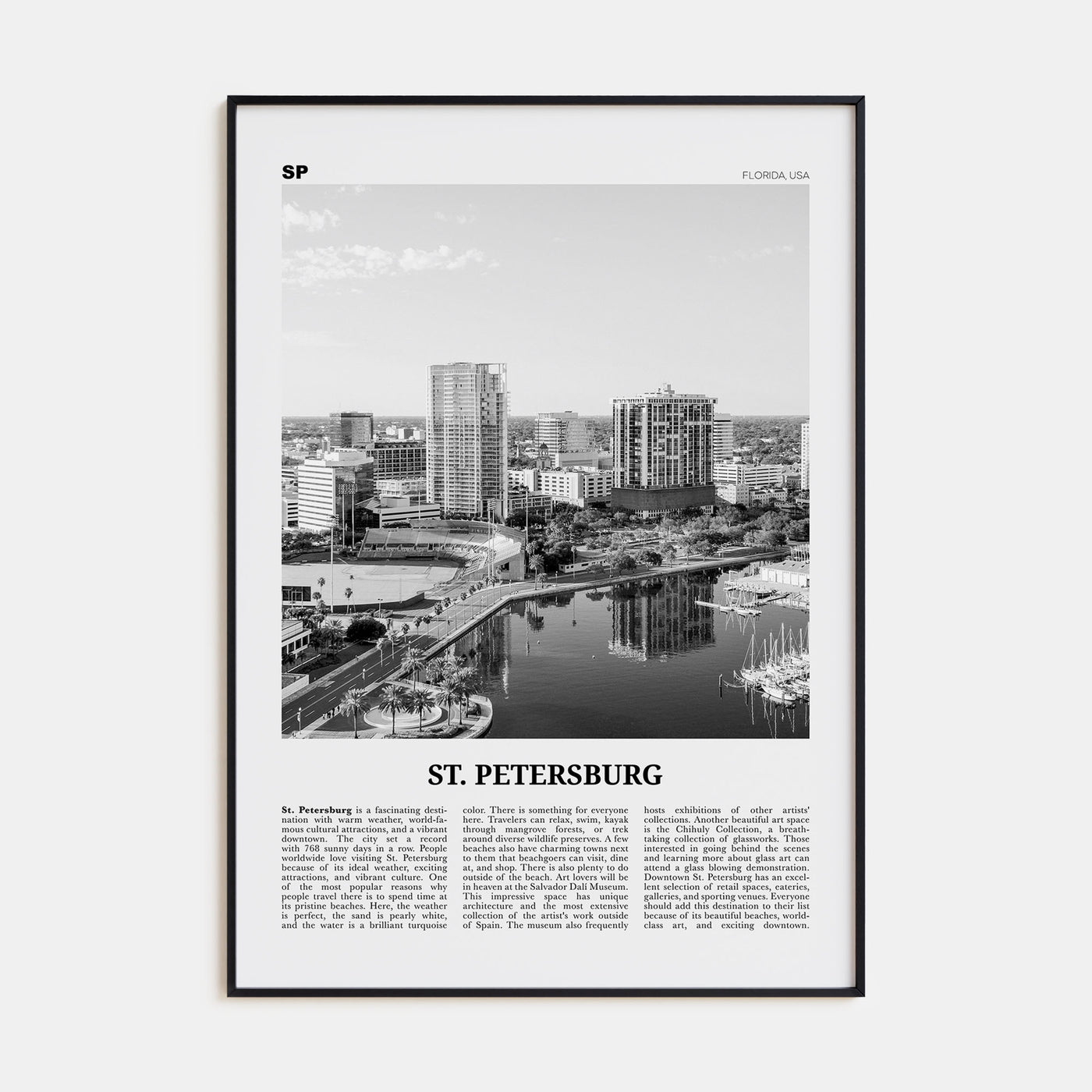 St. Petersburg, Florida Travel B&W No 1 Poster