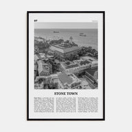 Stone Town Travel B&W Poster