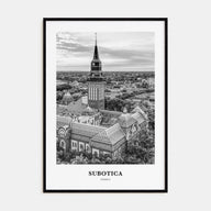 Subotica Portrait B&W Poster