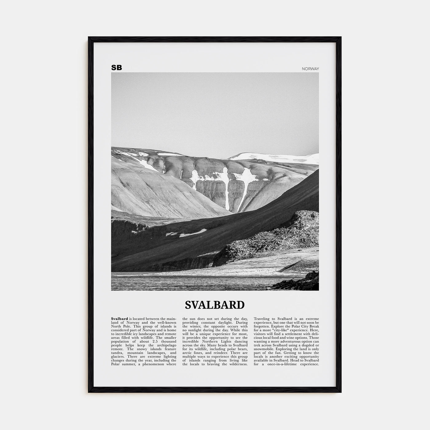 Svalbard Travel B&W Poster